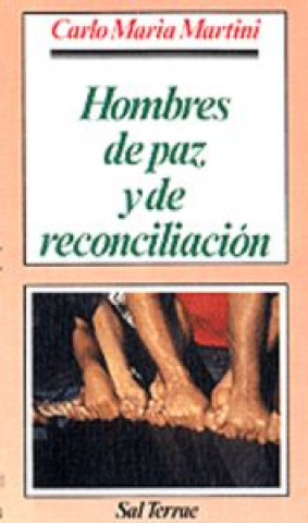 036 - Hombres de paz y de reconciliación