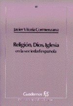 040 - Religión, Dios, Iglesia en la sociedad española