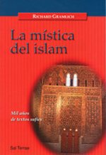 006 - La m¡stica del islam. Mil años de textos suf¡es