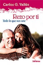 226 - Rezo por ti. Todo lo que nos une