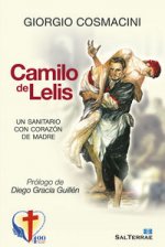 Camilo de Lelis, un sanitario con corazón de madre