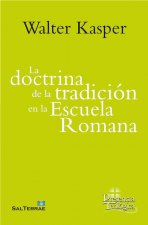 La doctrina de la tradición en la Escuela Romana