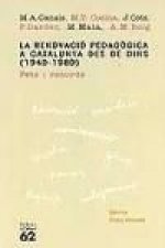 La renovació pedagògica a Catalunya des de dins (1940-1980).
