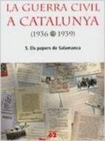 La Guerra Civil a Catalunya (1936-1939), 5.