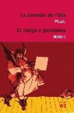 La comèdia de l'olla i El metge a garrotades