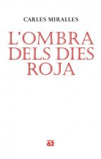 L'ombra dels dies roja