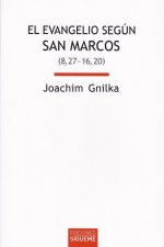 El evangelio según san Marcos II