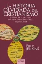 La historia olvidada del cristianismo