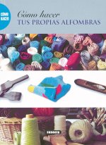 Cómo hacer tus propias alfombras