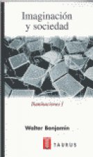 IMAGINACION Y SOCIEDAD - ILUMINACIONES I