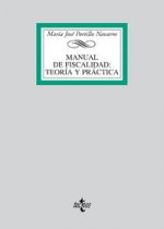 Manual de Fiscalidad: Teor­a y práctica