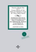 Materiales prácticos y recursos didácticos para la enseñanza del Derecho del trabajo y las pol­ticas