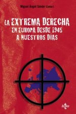 La extrema derecha en Europa desde 1945 a nuestros d­as