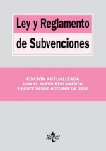 Ley y Reglamento de Subvenciones