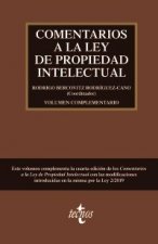 VOLUMEN COMPLEMENTARIO A LA CUARTA EDICION DE COMENTARIOS A LA LEY DE PROPIEDAD