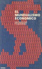 El mundialismo económico frente a la Europa cultural