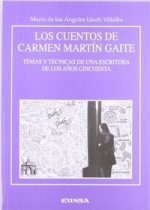 Los cuentos de Carmen Martín Gaite, temas y técnicas de una escritora de los años cincuenta