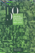 50 años de la Universidad de Navarra 1952-2002