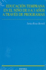 Educación temprana en el niño de 0 a 3 años a través de programas