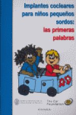 Implantes cocleares para niños pequeños sordos