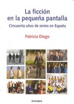 La ficción en la pequeña pantalla