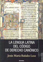 La lengua latina del Código de Derecho Canónico