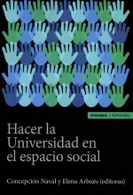 Hacer la universidad en el espacio social