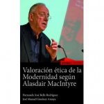 Valoración ética de la modernidad según Alasdair MacIntyre