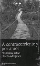 A contracorriente y por amor