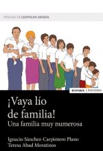 ­Vaya lío de familia!