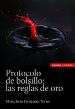 Protocolo de bolsillo: las reglas de oro