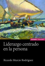 Liderazgo centrado en la persona