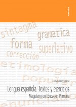 Lengua española. Textos y ejercicios