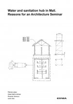 Water and sanitation hub in Mali. Reasons for an Architecture Seminar