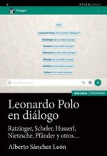 LEONARDO POLO EN DIALOGO