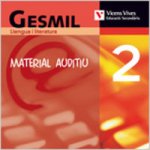 GESMIL, LLENGUA I LITERATURA, 2 ESO. MATERIAL AUDITIU, MATERIAL AUXILIAR AULA