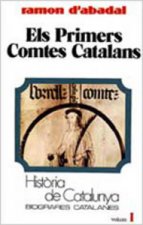 Els primers comtes catalans (Tom I)