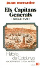 Els Capitans Generals (Segle XVIII) (Tom X)