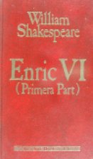 28. Enric VI (Primera Part)