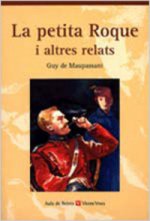 La Petita Roque I Altres Relats. Colecciù Aula De Lletres.