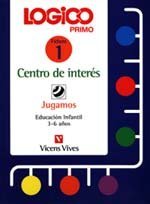 Logico Primo. Centros De Interes. Jugamos.