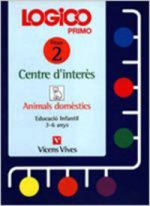 Logico Primo. Centres D'interes. Animals Domestics.