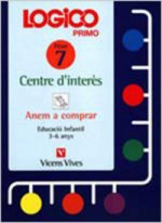 Logico Primo. Centres D'interes. Anem A Comprar.