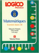 Logico Piccolo. Exercicis Basics. Matematicas. Fichas.