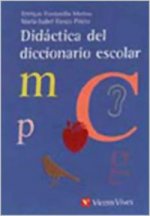 Didactica Del Diccionario Escolar. GuÆa Didçctica