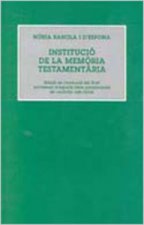 La Institucio De La Memoria Testamentaria.
