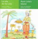 La Isla De La Tia Lola.