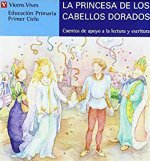 La Princesa De Los Cabellos Dorados