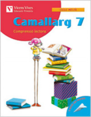 Camallarg 7 Quadern D'activitats. Llengua I Literatura