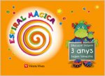 ESPIRAL MAGICA, 1 EDUCACIO INFANTIL, 3-4 ANYS. 2 TRIMESTRE
